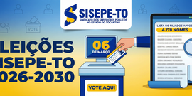 Sisepe-TO divulga lista de filiados aptos a votar nas eleições 2026/2030