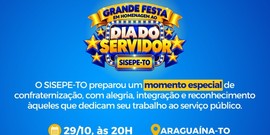 SISEPE-TO prepara homenagem em comemoração ao Dia do Servidor em Araguaína: veja como participar do sorteio